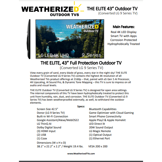 The Elite 43" Full Protection Weatherized Outdoor LG 9 Series TV